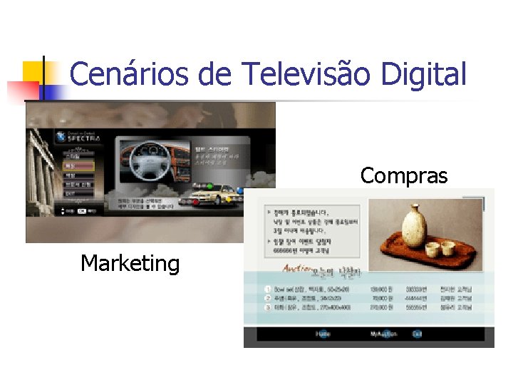 Cenários de Televisão Digital Compras Marketing 