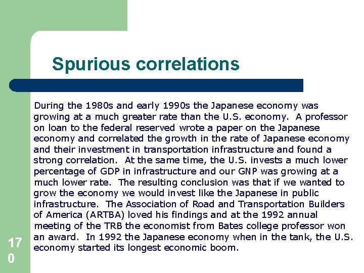 Spurious correlations 17 0 During the 1980 s and early 1990 s the Japanese Spurious correlations 17 0 During the 1980 s and early 1990 s the Japanese