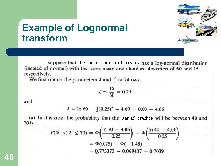 Example of Lognormal transform 40 Example of Lognormal transform 40