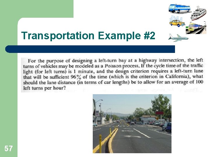 Transportation Example #2 57 Transportation Example #2 57