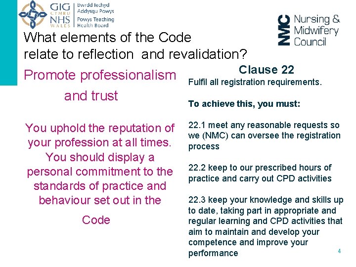 What elements of the Code relate to reflection and revalidation? Promote professionalism and trust