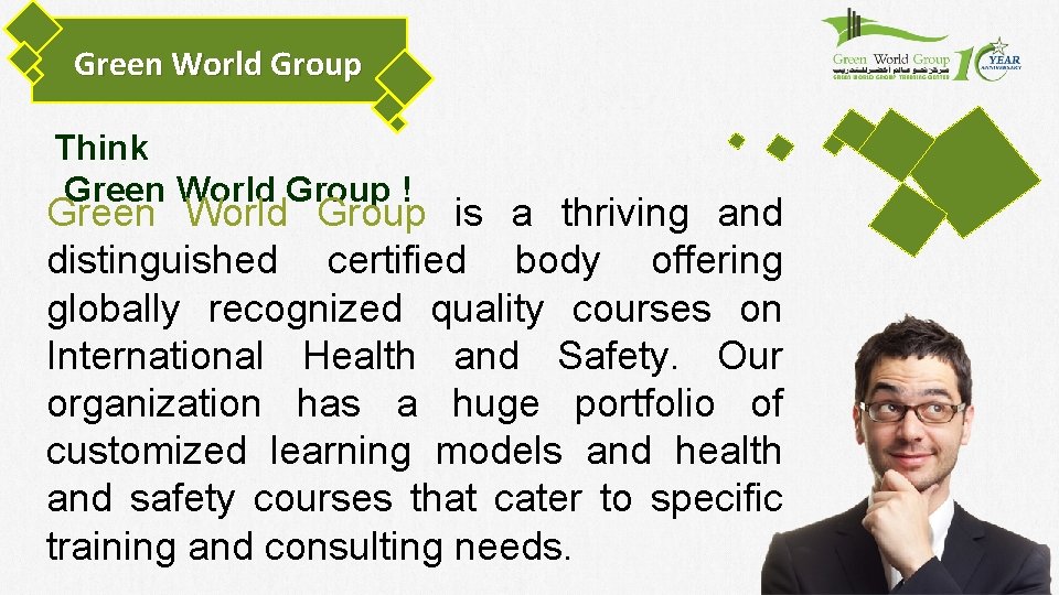 Green World Group Think Green World Group ! Green World Group is a thriving