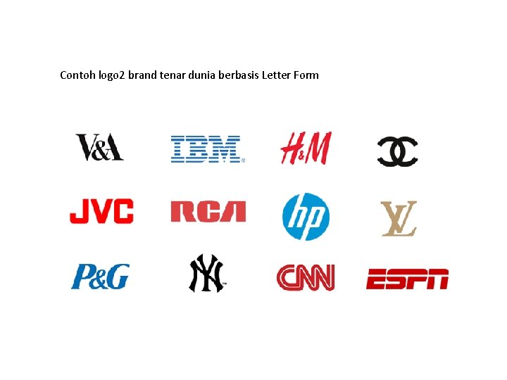 Contoh logo 2 brand tenar dunia berbasis Letter Form 