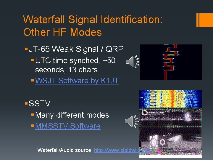 Waterfall Signal Identification: Other HF Modes § JT-65 Weak Signal / QRP § UTC