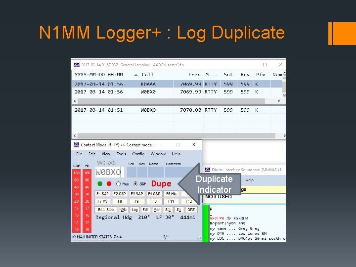 N 1 MM Logger+ : Log Duplicate Indicator 