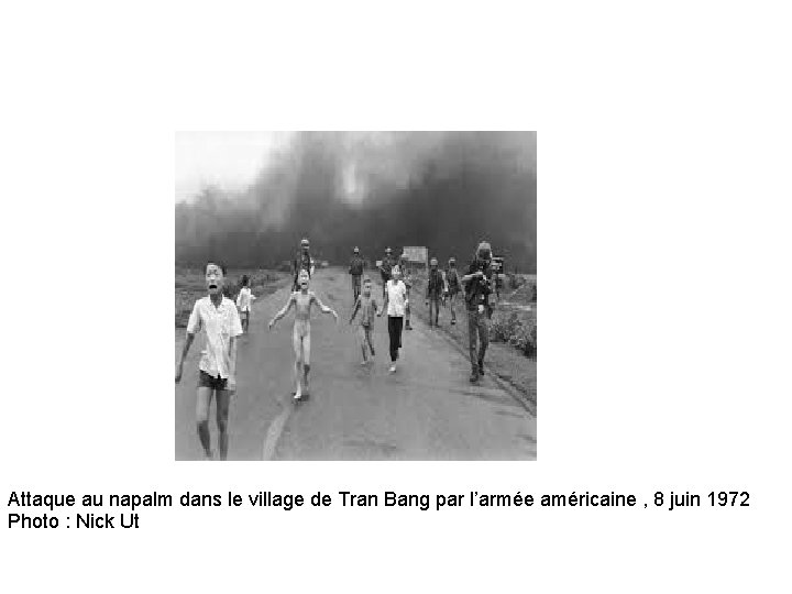 Attaque au napalm dans le village de Tran Bang par l’armée américaine , 8
