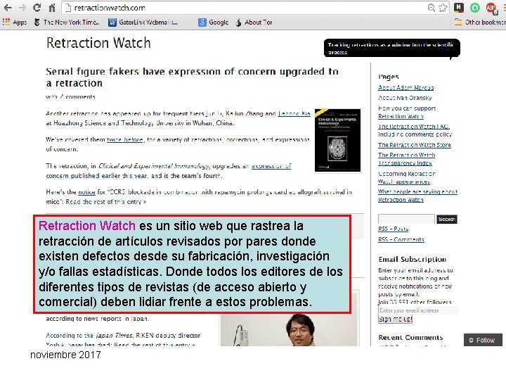 Retraction Watch es un sitio web que rastrea la retracción de artículos revisados por
