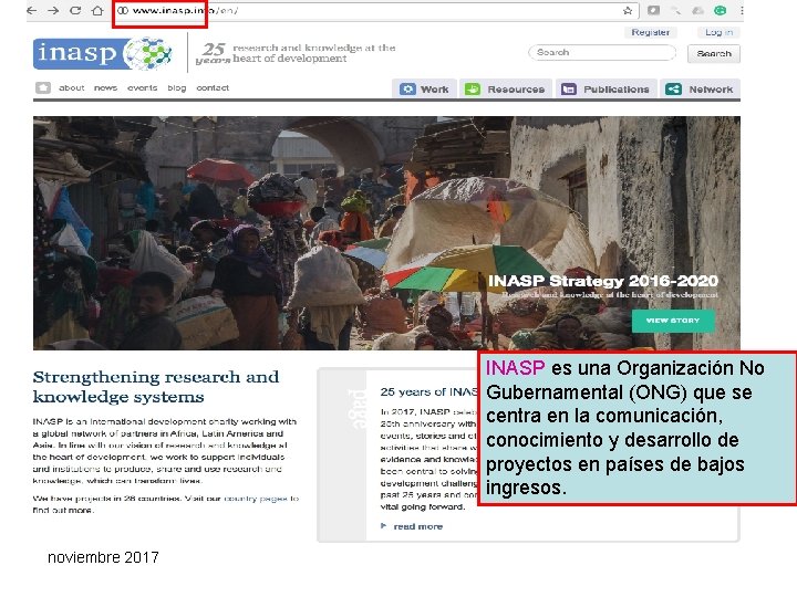 INASP es una Organización No Gubernamental (ONG) que se centra en la comunicación, conocimiento