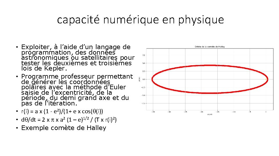 capacité numérique en physique • Exploiter, à l’aide d’un langage de programmation, des données