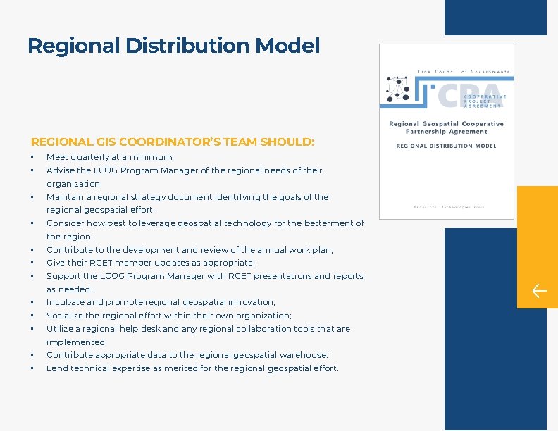 Regional Distribution Model REGIONAL GIS COORDINATOR’S TEAM SHOULD: • • Meet quarterly at a
