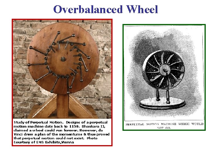 Overbalanced Wheel 