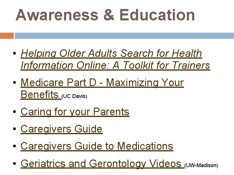 Awareness & Education • Helping Older Adults Search for Health Information Online: A Toolkit