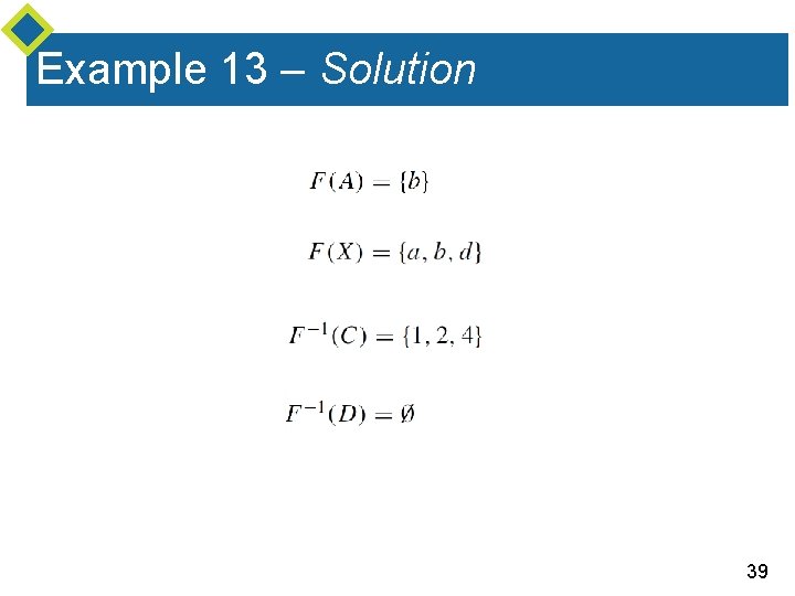 Example 13 – Solution 39 