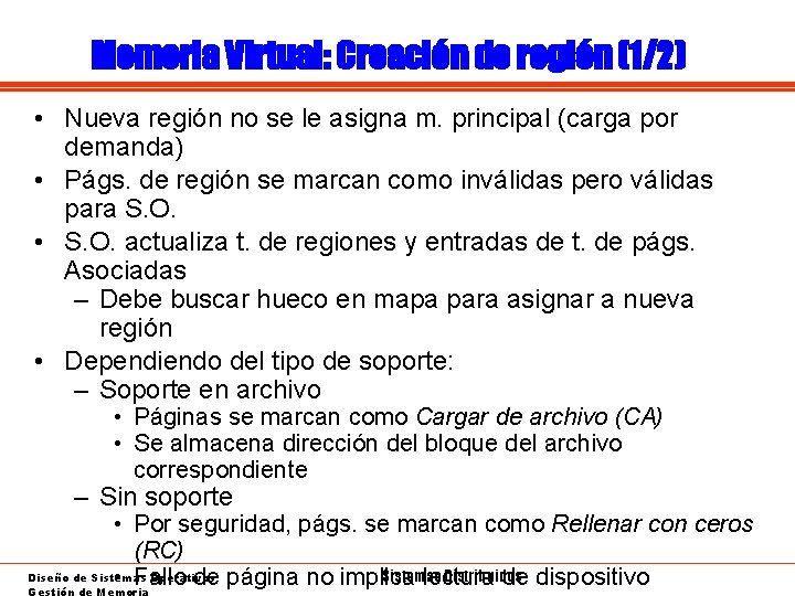Memoria Virtual: Creación de región (1/2) • Nueva región no se le asigna m.