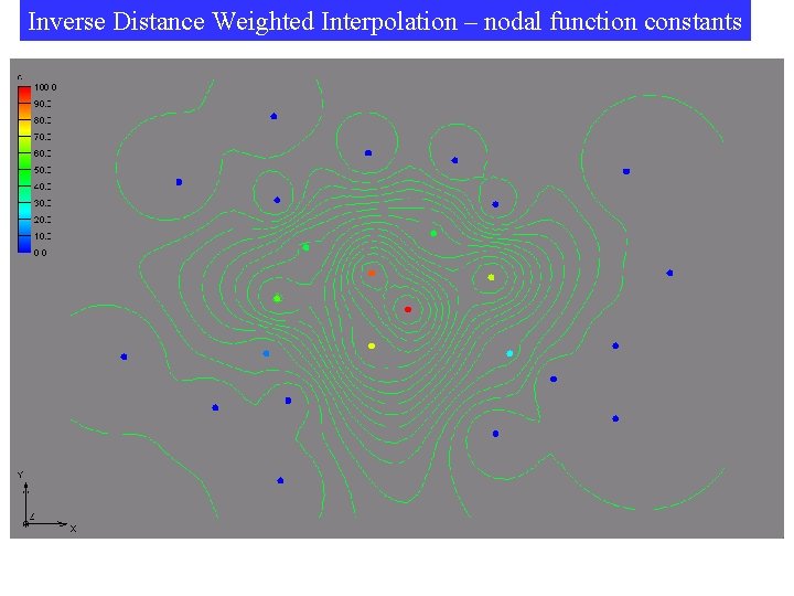 Inverse Distance Weighted Interpolation – nodal function constants 