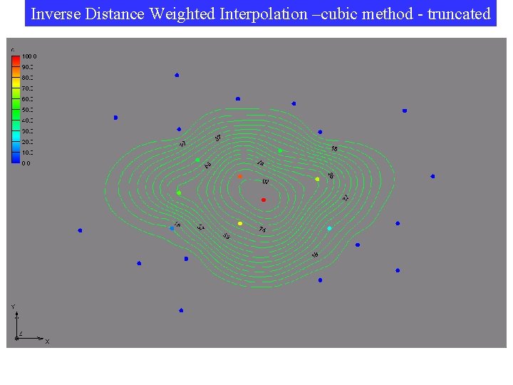 Inverse Distance Weighted Interpolation –cubic method - truncated 