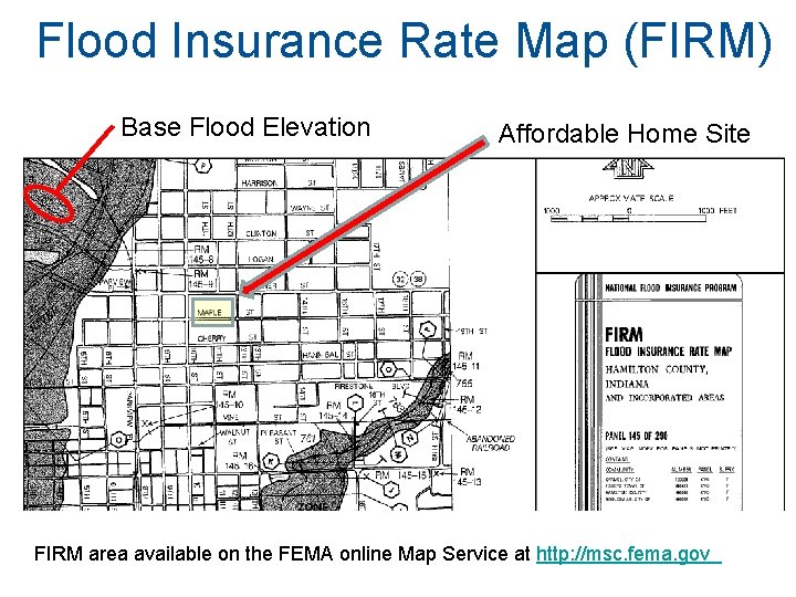 Flood Insurance Rate Map (FIRM) Base Flood Elevation Affordable Home Site FIRM area available Flood Insurance Rate Map (FIRM) Base Flood Elevation Affordable Home Site FIRM area available