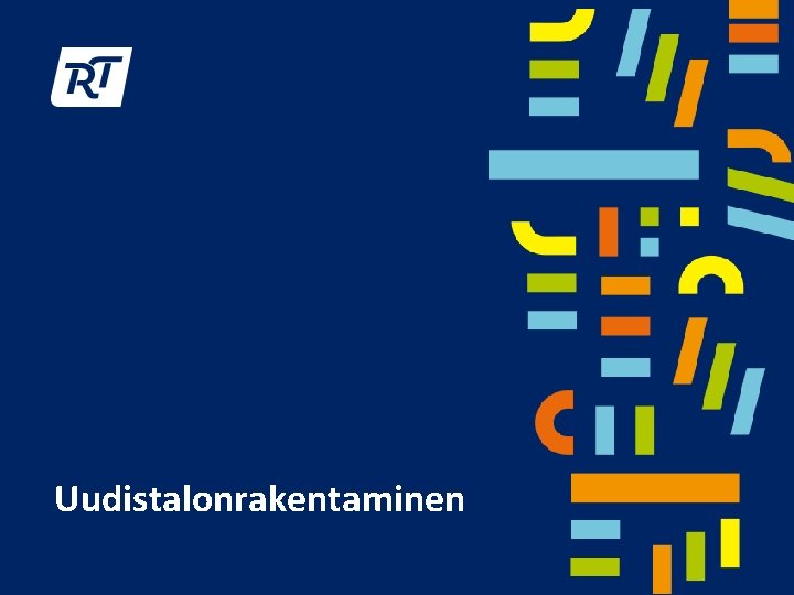 Uudistalonrakentaminen 