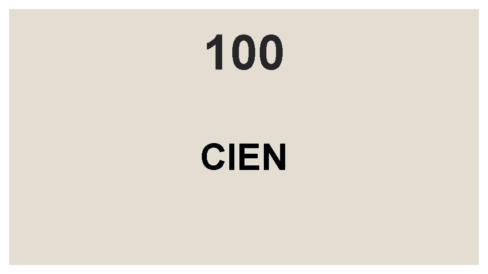100 CIEN 