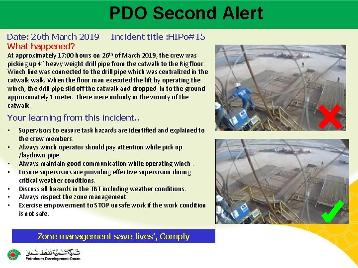 PDO Second Alert Main contractor name – LTI# - Date of incident Date: 26