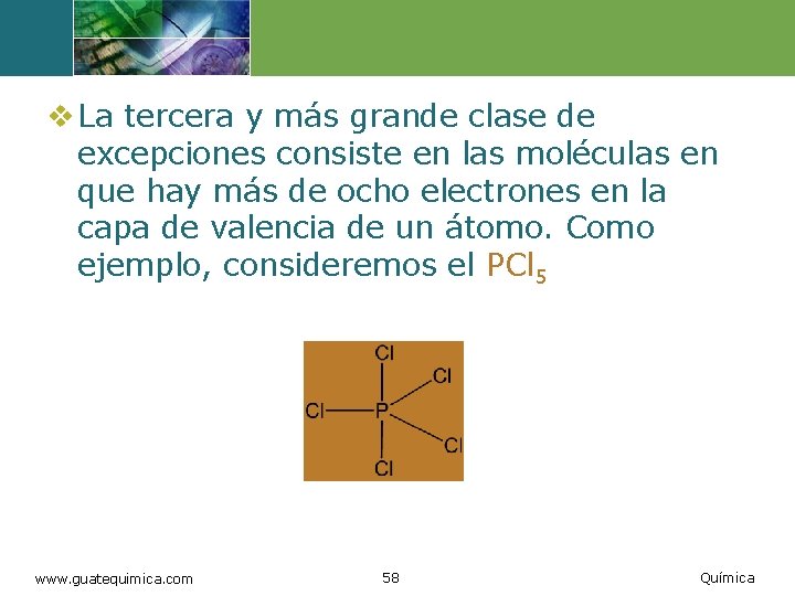 v La tercera y más grande clase de excepciones consiste en las moléculas en