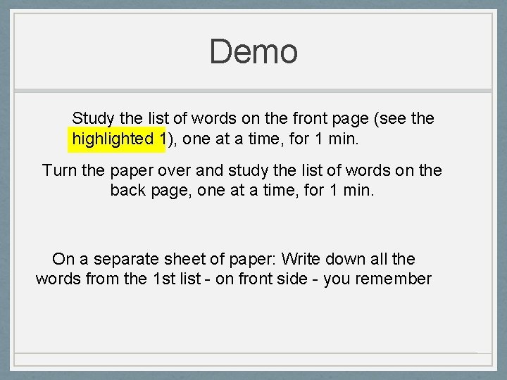 Demo Study the list of words on the front page (see the highlighted 1),