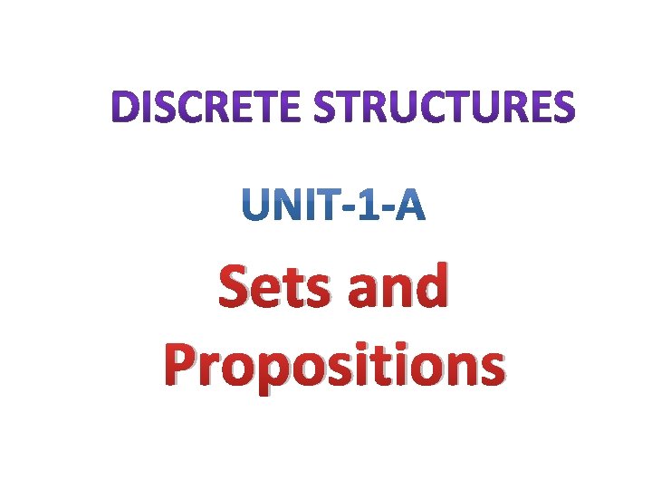 Sets and Propositions 