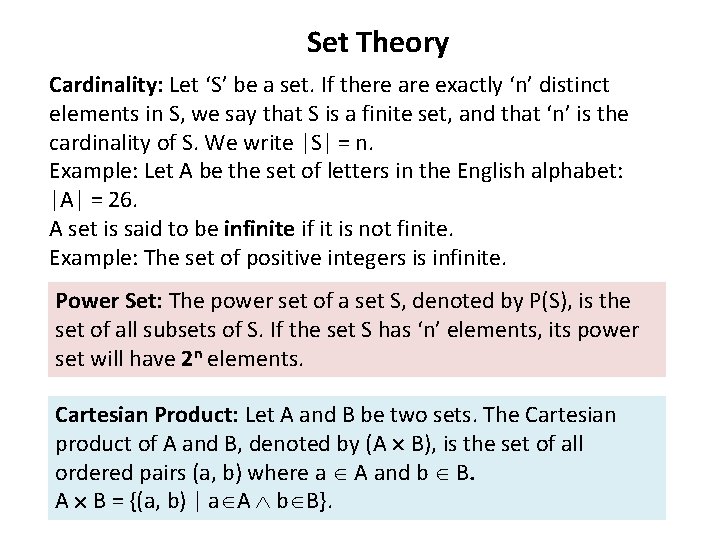 Set Theory Cardinality: Let ‘S’ be a set. If there are exactly ‘n’ distinct