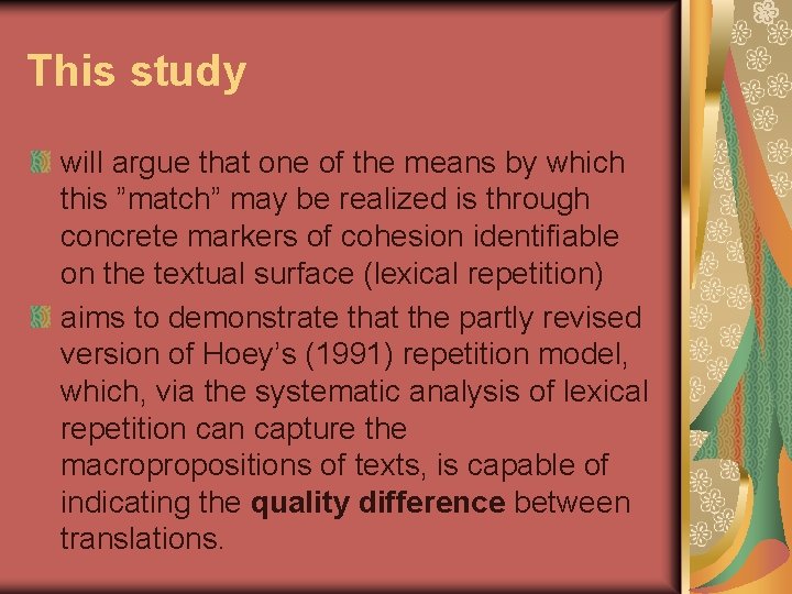 This study will argue that one of the means by which this ”match” may