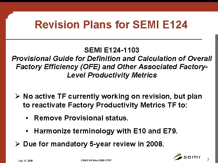 Revision Plans for SEMI E 124 -1103 Provisional Guide for Definition and Calculation of