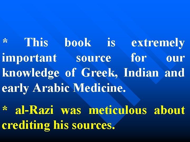 * This book is extremely important source for our knowledge of Greek, Indian and