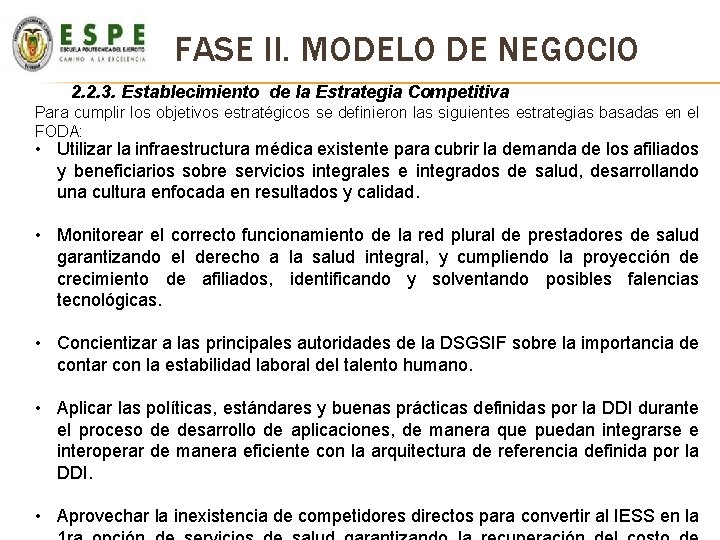 FASE II. MODELO DE NEGOCIO 2. 2. 3. Establecimiento de la Estrategia Competitiva Para FASE II. MODELO DE NEGOCIO 2. 2. 3. Establecimiento de la Estrategia Competitiva Para