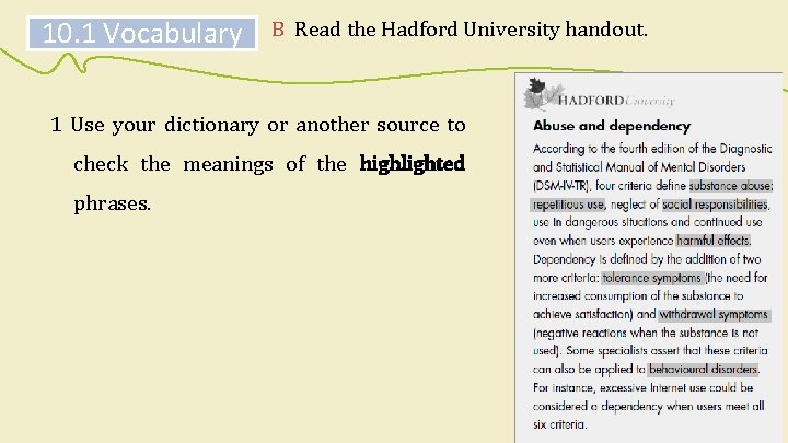10. 1 Vocabulary B Read the Hadford University handout. 1 Use your dictionary or 10. 1 Vocabulary B Read the Hadford University handout. 1 Use your dictionary or