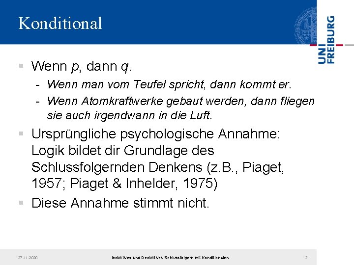 Konditional § Wenn p, dann q. - Wenn man vom Teufel spricht, dann kommt