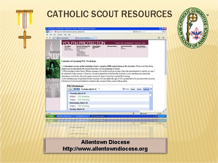 CATHOLIC SCOUT RESOURCES Allentown Diocese http: //www. allentowndiocese. org 