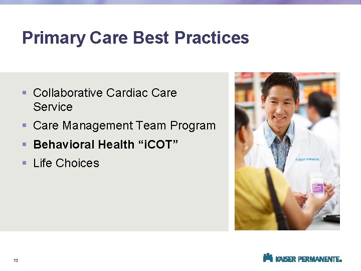 Primary Care Best Practices § Collaborative Cardiac Care Service § Care Management Team Program