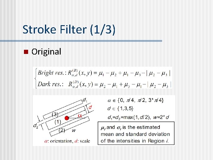 Stroke Filter (1/3) n Original Stroke Filter (1/3) n Original