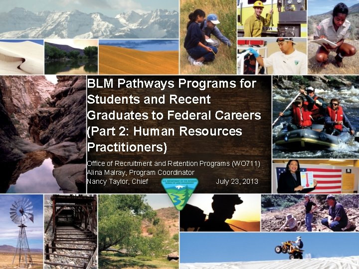 BLM Pathways Programs for Students and Recent Graduates to Federal Careers (Part 2: Human