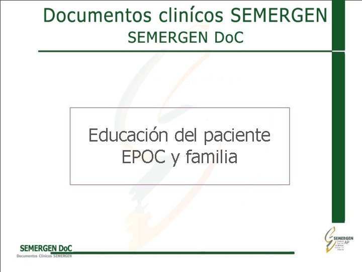 Educación del paciente EPOC y familia 