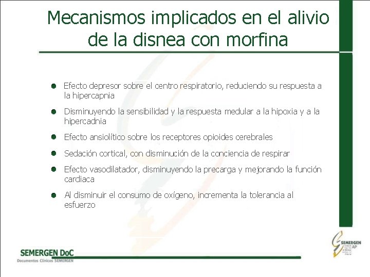 Mecanismos implicados en el alivio de la disnea con morfina Efecto depresor sobre el