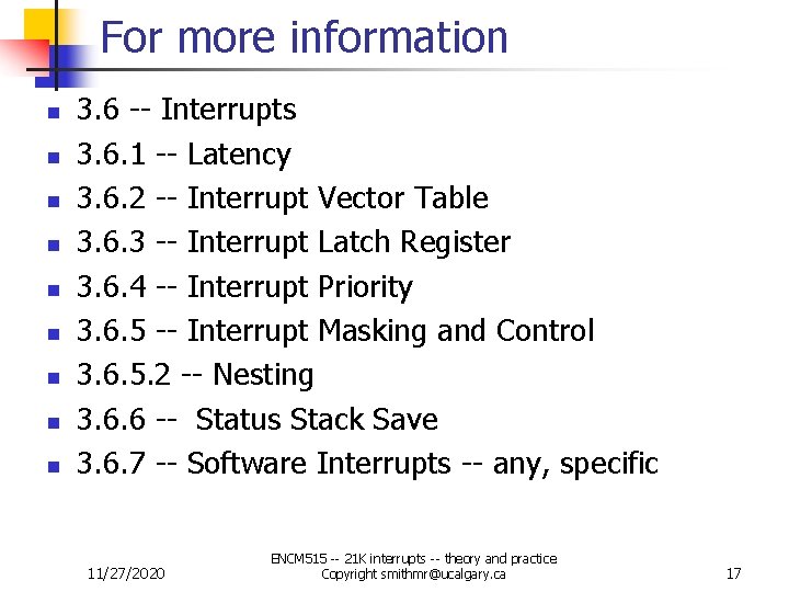 For more information n n n n 3. 6 -- Interrupts 3. 6. 1 For more information n n n n 3. 6 -- Interrupts 3. 6. 1