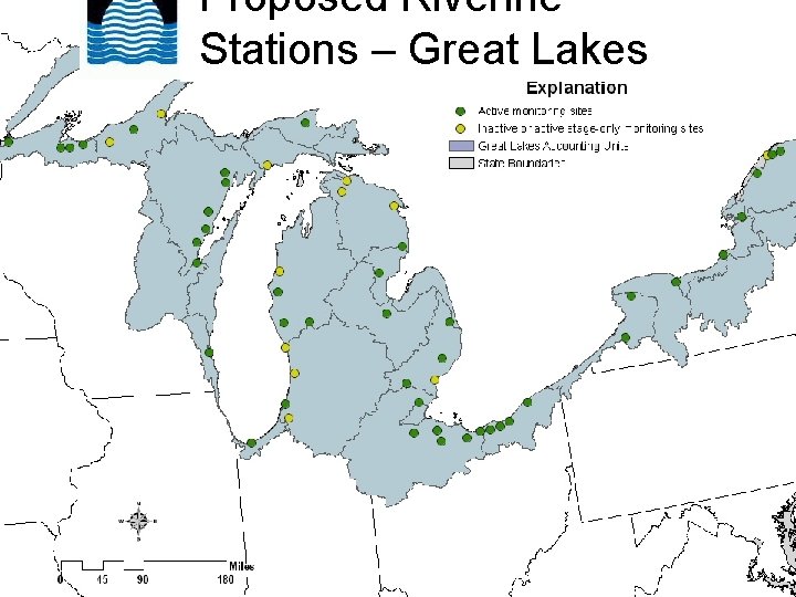 Proposed Riverine Stations – Great Lakes 