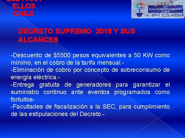 LUZ PARA ELLOS CHILE DECRETO SUPREMO 2018 Y SUS ALCANCES -Descuento de $5500 pesos