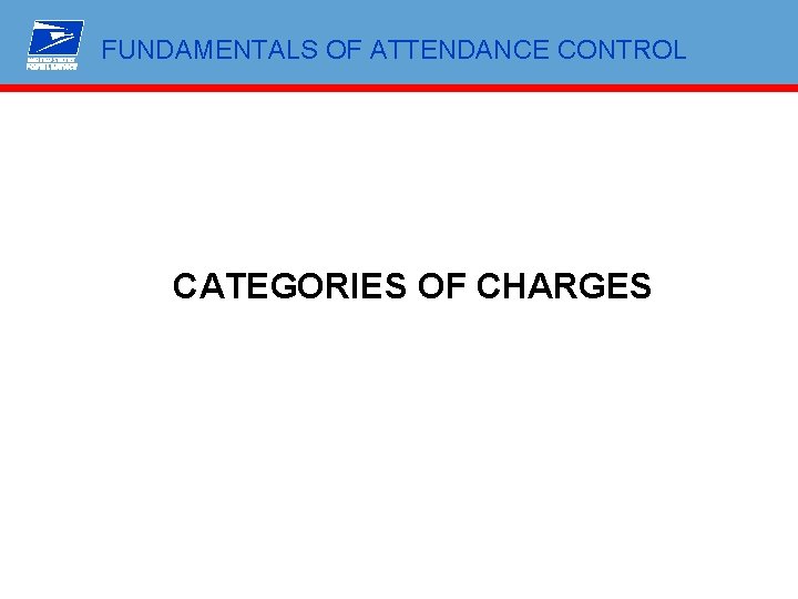 FUNDAMENTALS OF ATTENDANCE CONTROL CATEGORIES OF CHARGES 