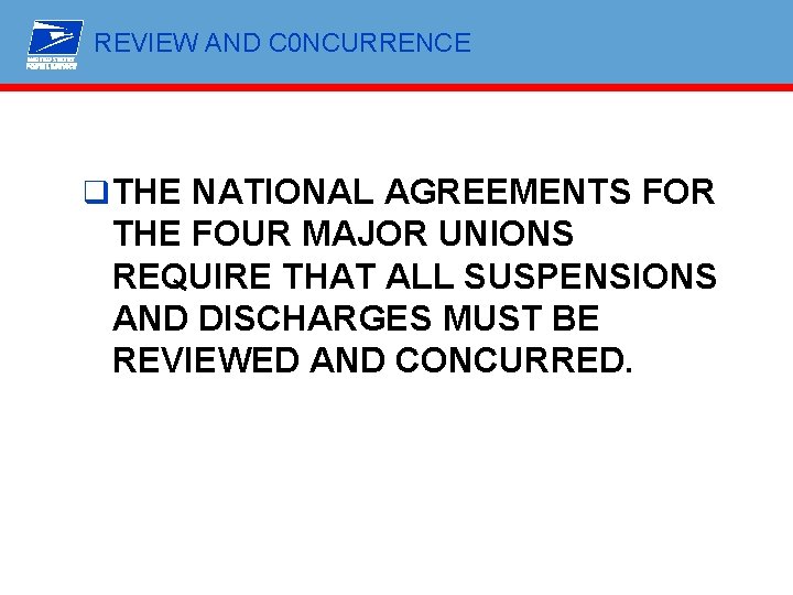 REVIEW AND C 0 NCURRENCE q THE NATIONAL AGREEMENTS FOR THE FOUR MAJOR UNIONS