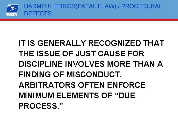 HARMFUL ERROR(FATAL FLAW) / PROCEDURAL DEFECTS IT IS GENERALLY RECOGNIZED THAT THE ISSUE OF