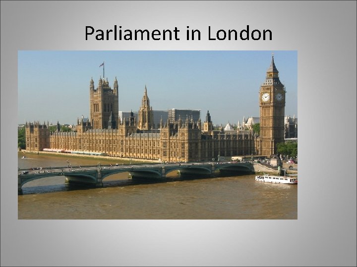 Parliament in London 