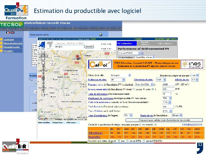 Estimation du productible avec logiciel 12 Estimation du productible avec logiciel 12