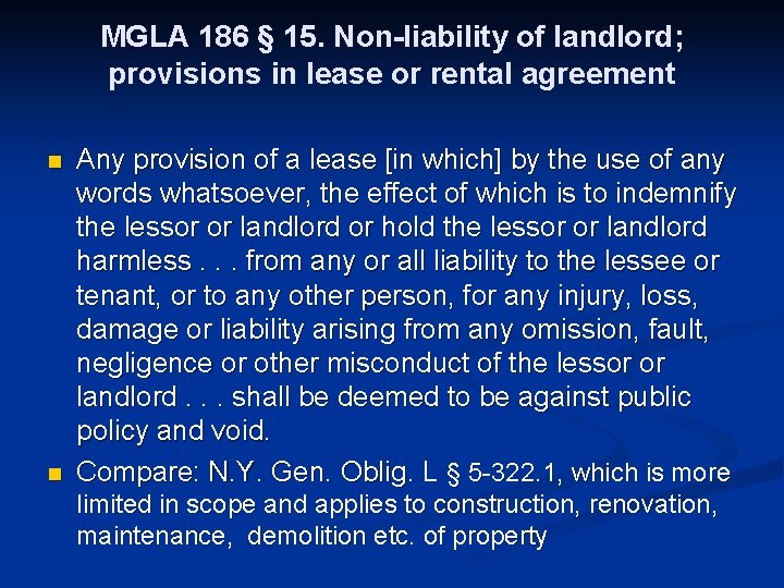 MGLA 186 § 15. Non-liability of landlord; provisions in lease or rental agreement n