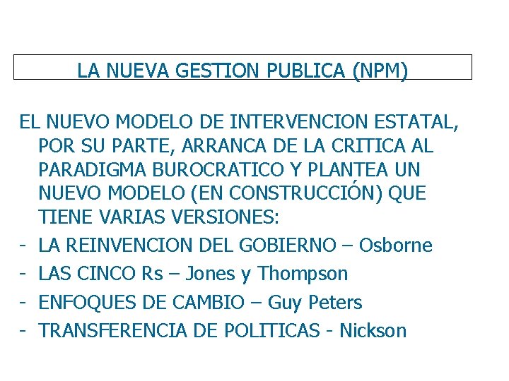 LA NUEVA GESTION PUBLICA CAMBIOS EN LAS TENDENCIAS